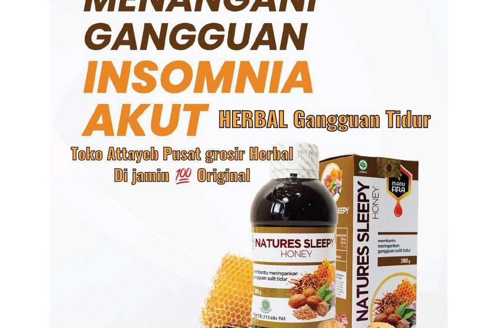 Madu Natures Sleepy, Menangani Gangguan Insomnia Akut